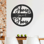 Home Sweet Home- Steel sign