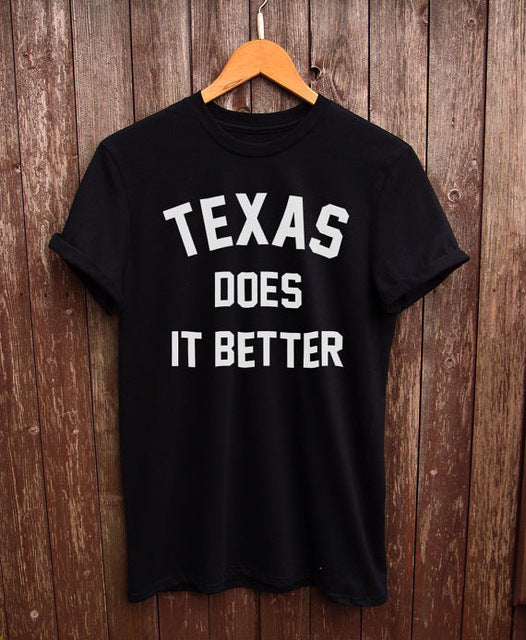 Texas Does It Better Shirt