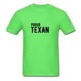 Proud Texan T-Shirt - kiwi