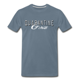 Quarantine & Chill T-Shirt - steel blue