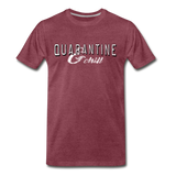 Quarantine & Chill T-Shirt - heather burgundy