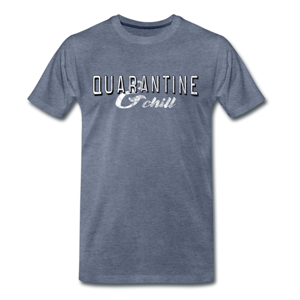 Quarantine & Chill T-Shirt - heather blue