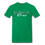 Quarantine & Chill T-Shirt - kelly green